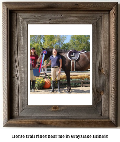 horse trail rides near me in Grayslake, Illinois